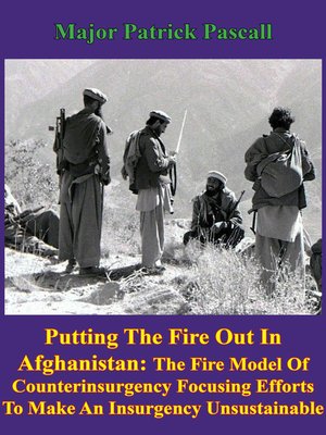 cover image of "Putting Out the Fire In Afghanistan"